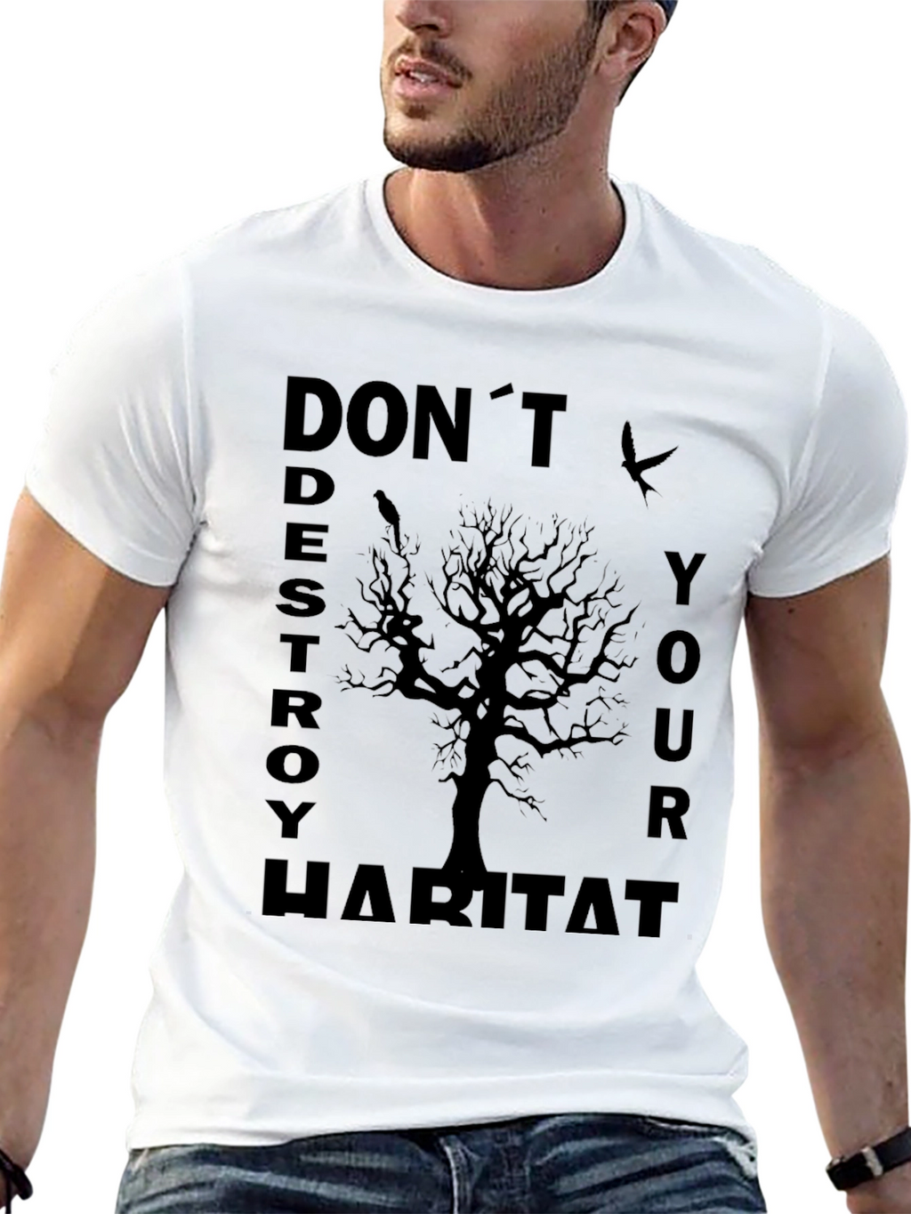 Eco-Awareness T-Shirt - Dont Destroy Habitat