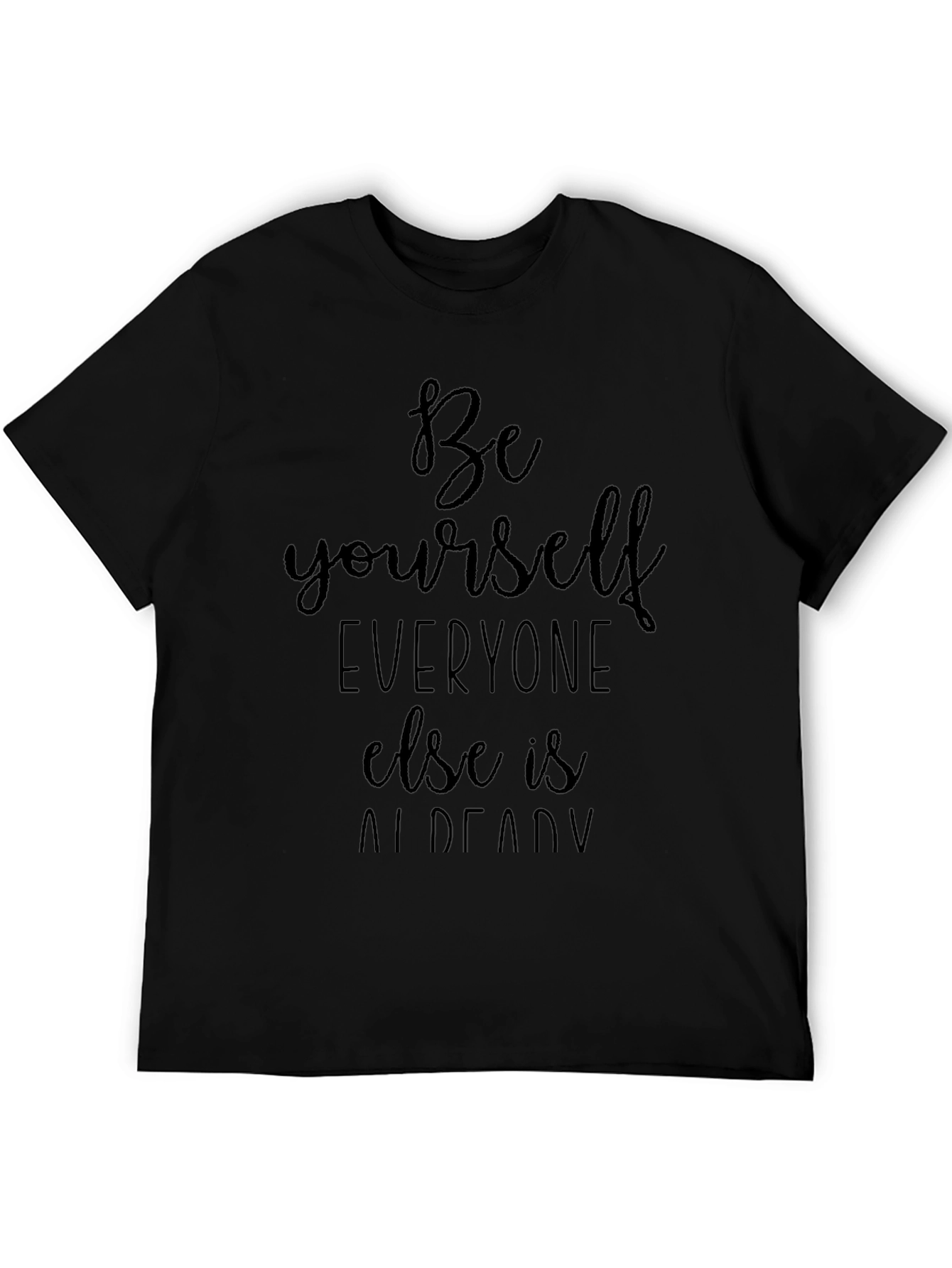 Be Yourself Black Graphic T-Shirt