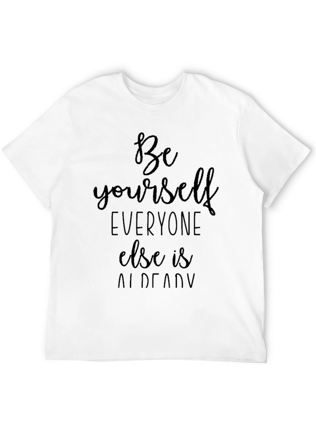 Be Yourself Black Graphic T-Shirt