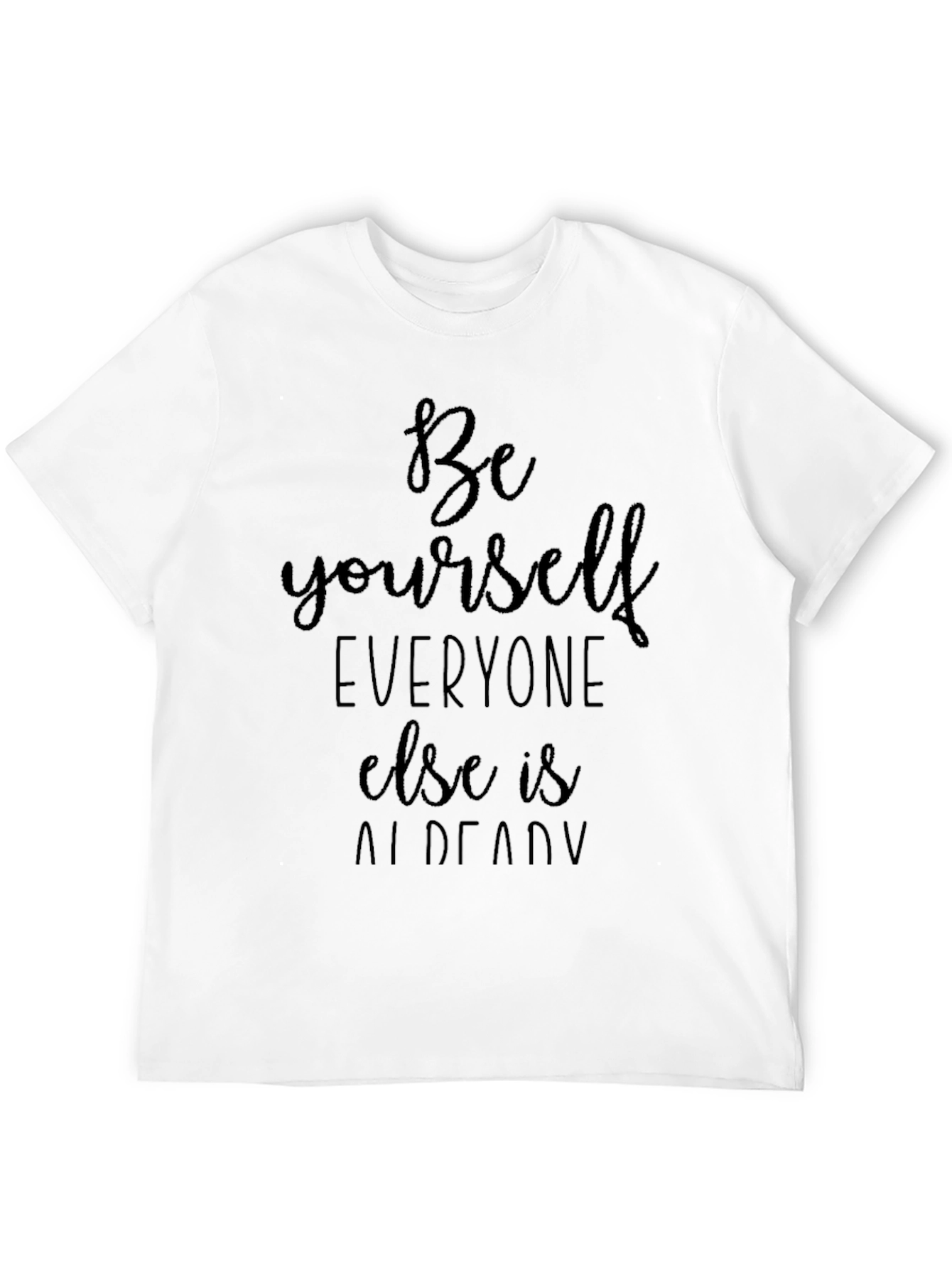 Be Yourself Black Graphic T-Shirt