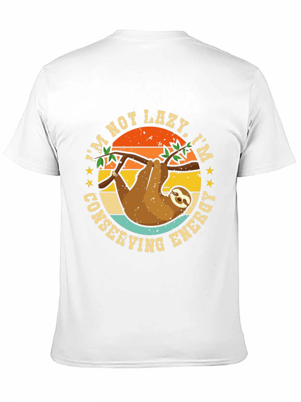 Im Not Lazy Sloth Graphic Tee