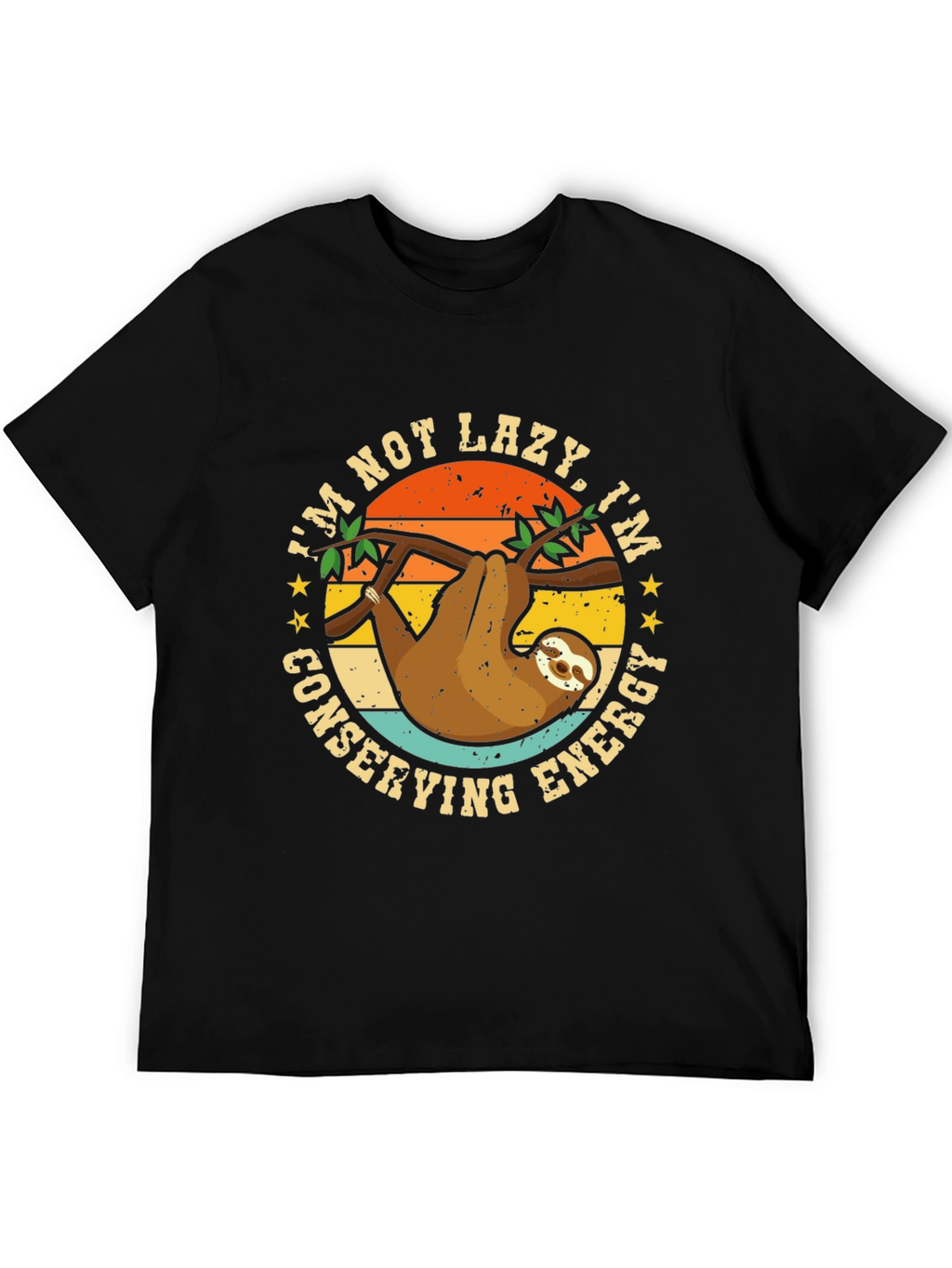 Im Not Lazy Sloth Graphic Tee