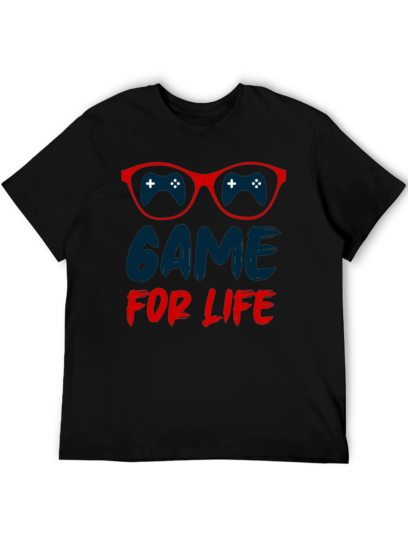 Game For Life T-Shirt - Gamer Style