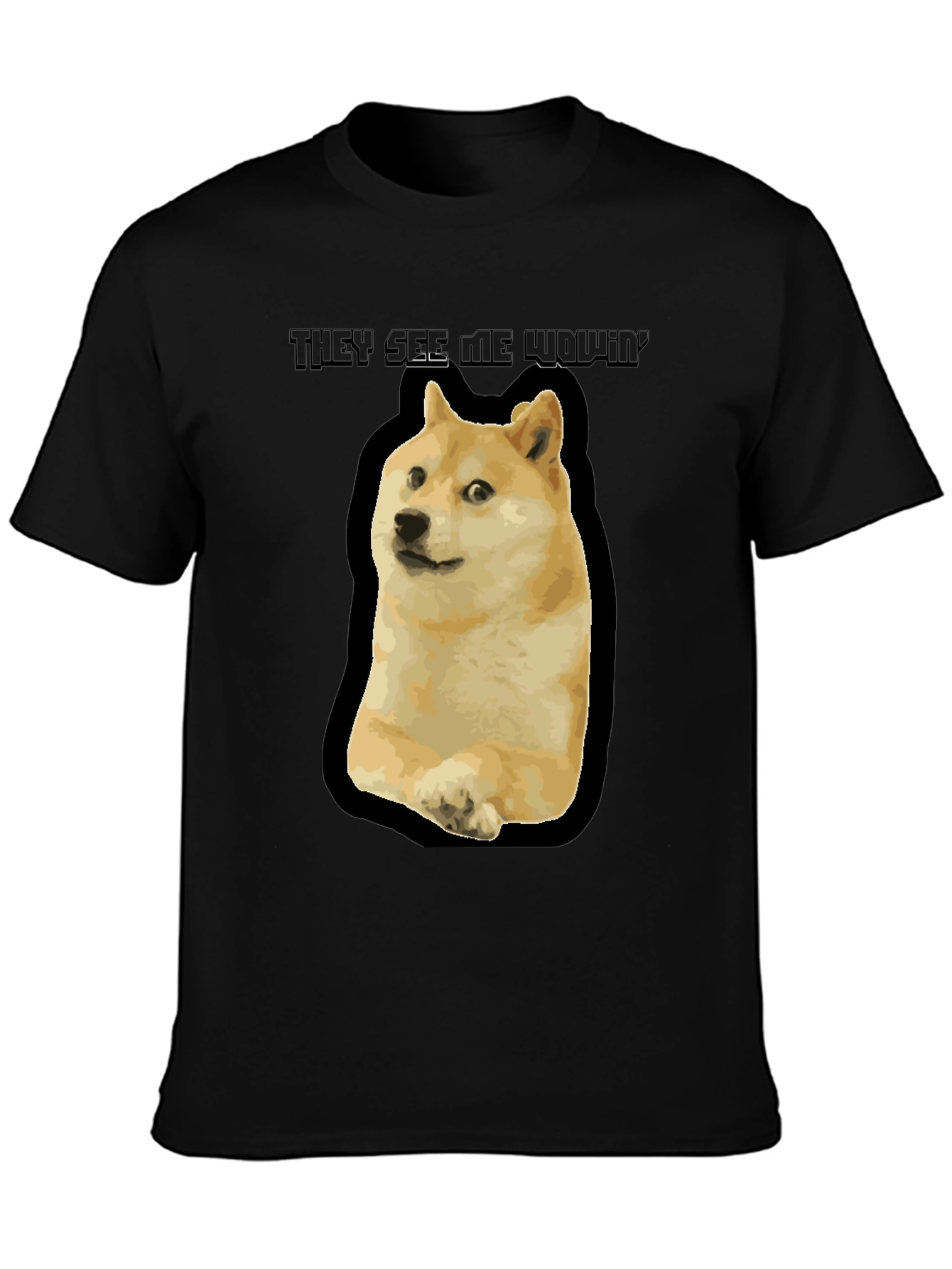 Doge Meme T-Shirt - They See Me Wowin Black Tee