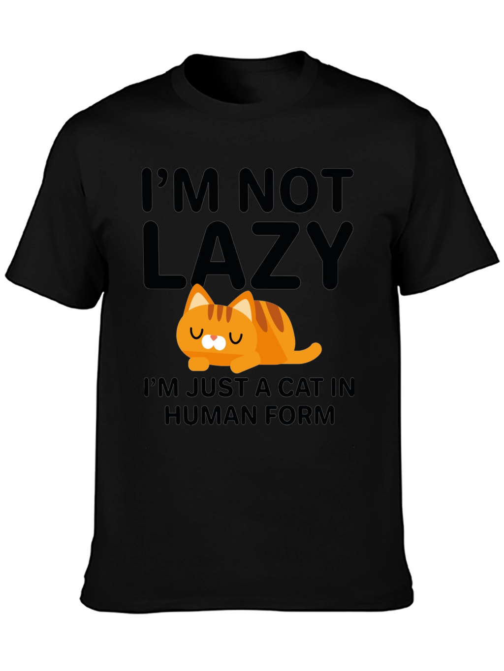 Lazy Cat in Human Form T-Shirt