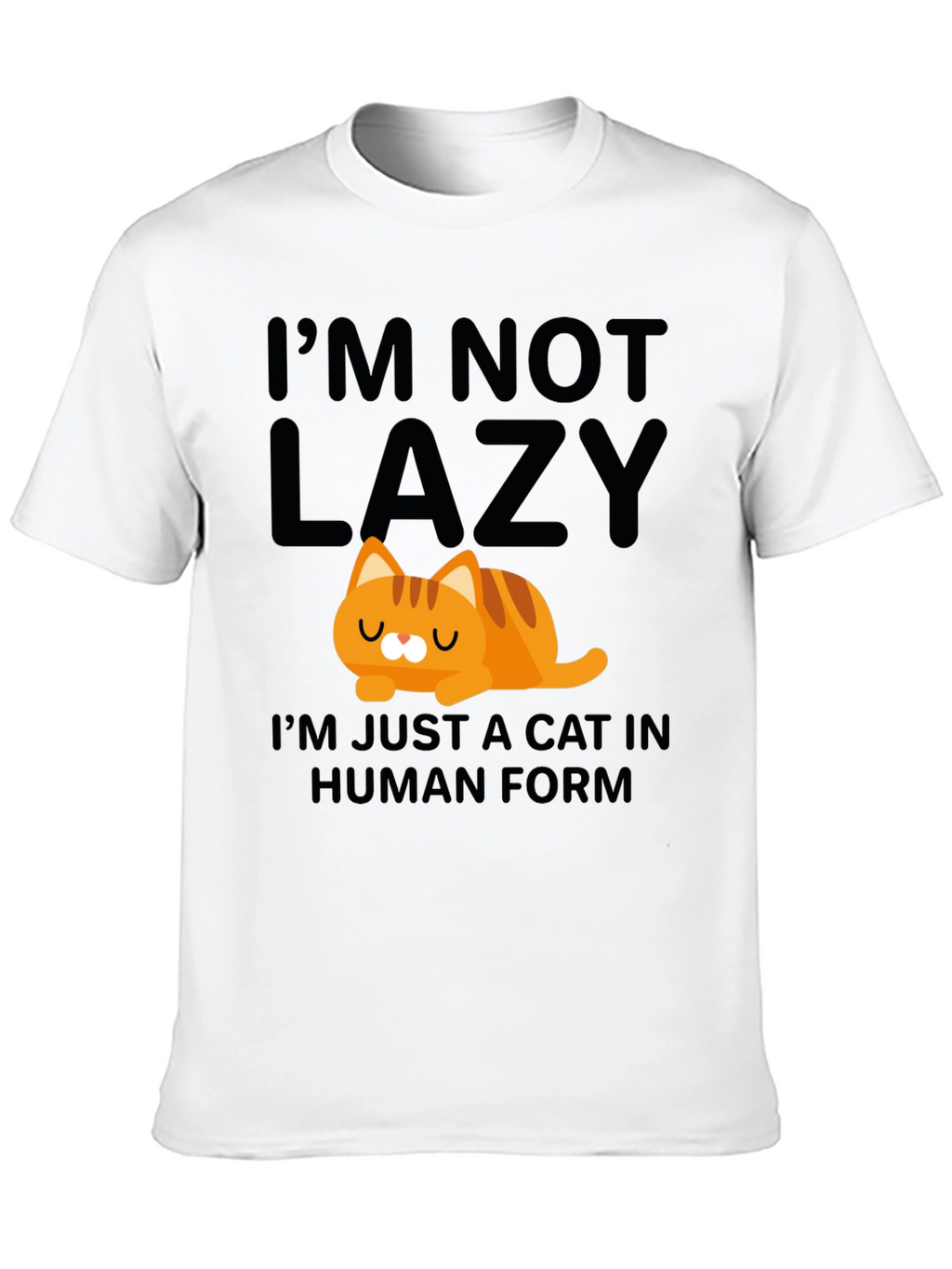 Lazy Cat in Human Form T-Shirt