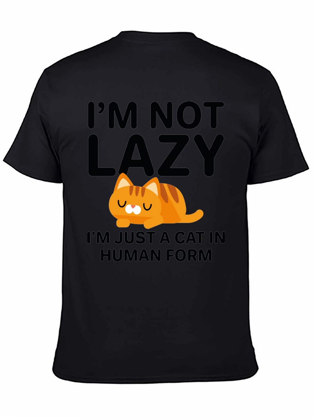 Lazy Cat in Human Form T-Shirt