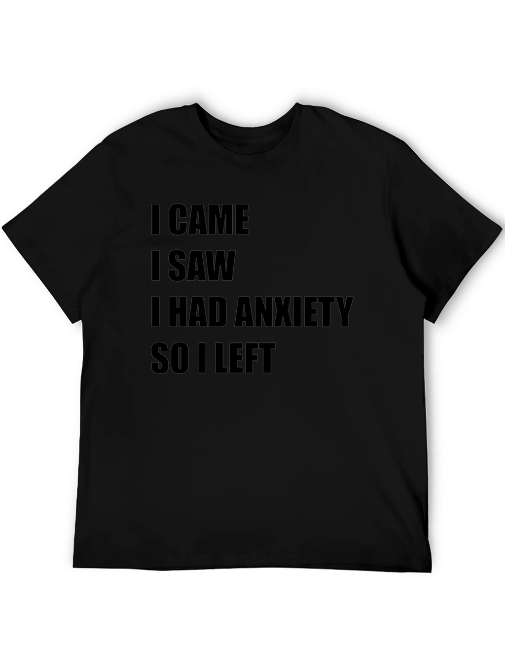 Anxiety Statement Tee - Soft Everyday Comfort