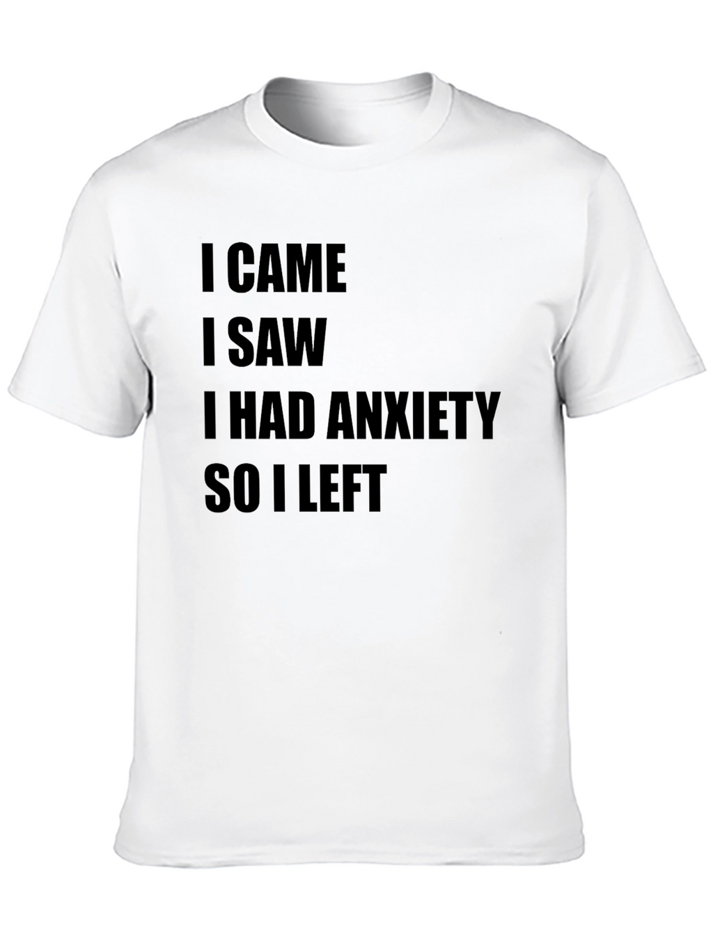 Anxiety Statement Tee - Soft Everyday Comfort