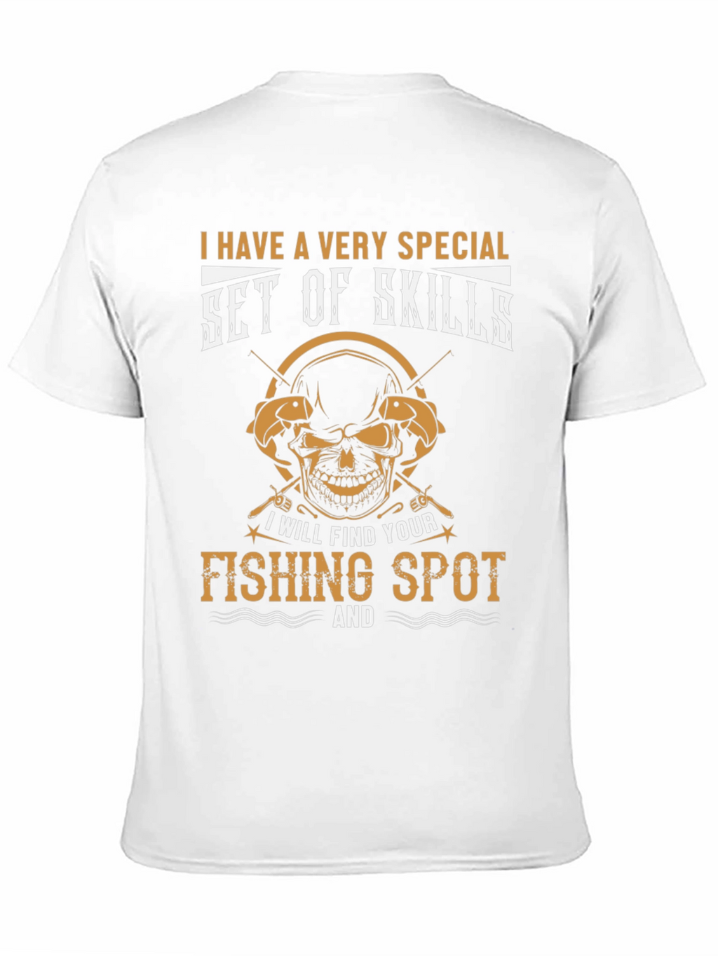 Funny Fishing T-Shirt - Set of Skills Tee
