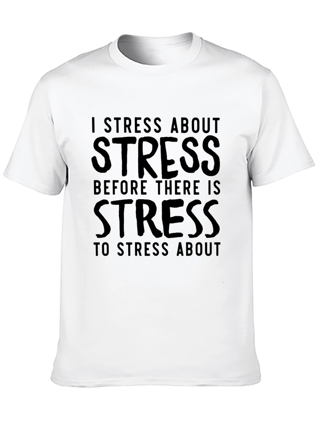 I Stress About Stress Black Tee