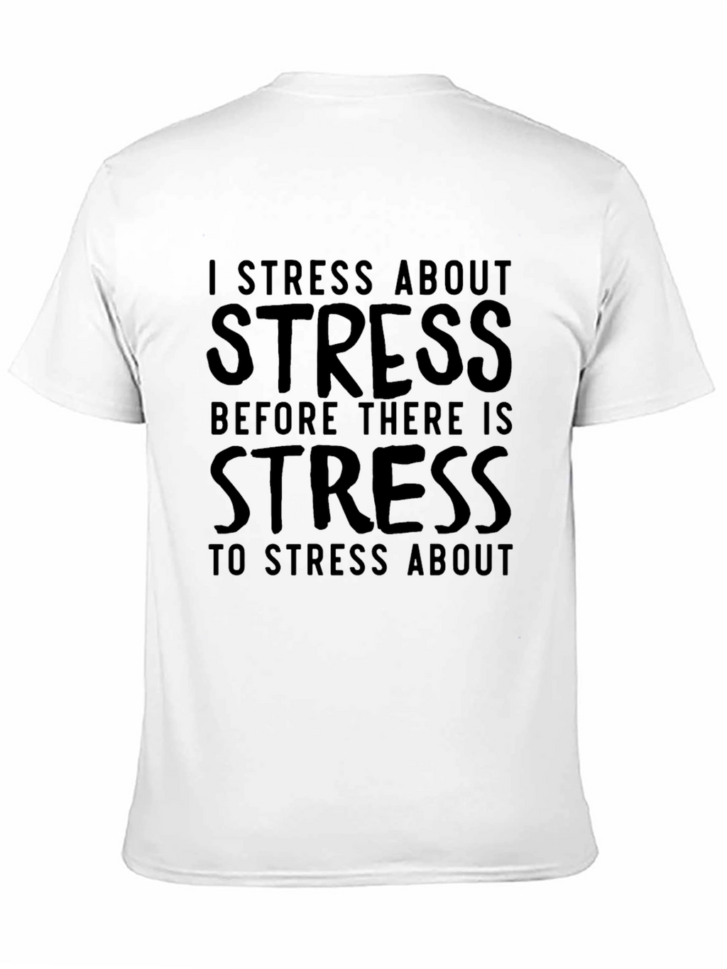 I Stress About Stress Black Tee