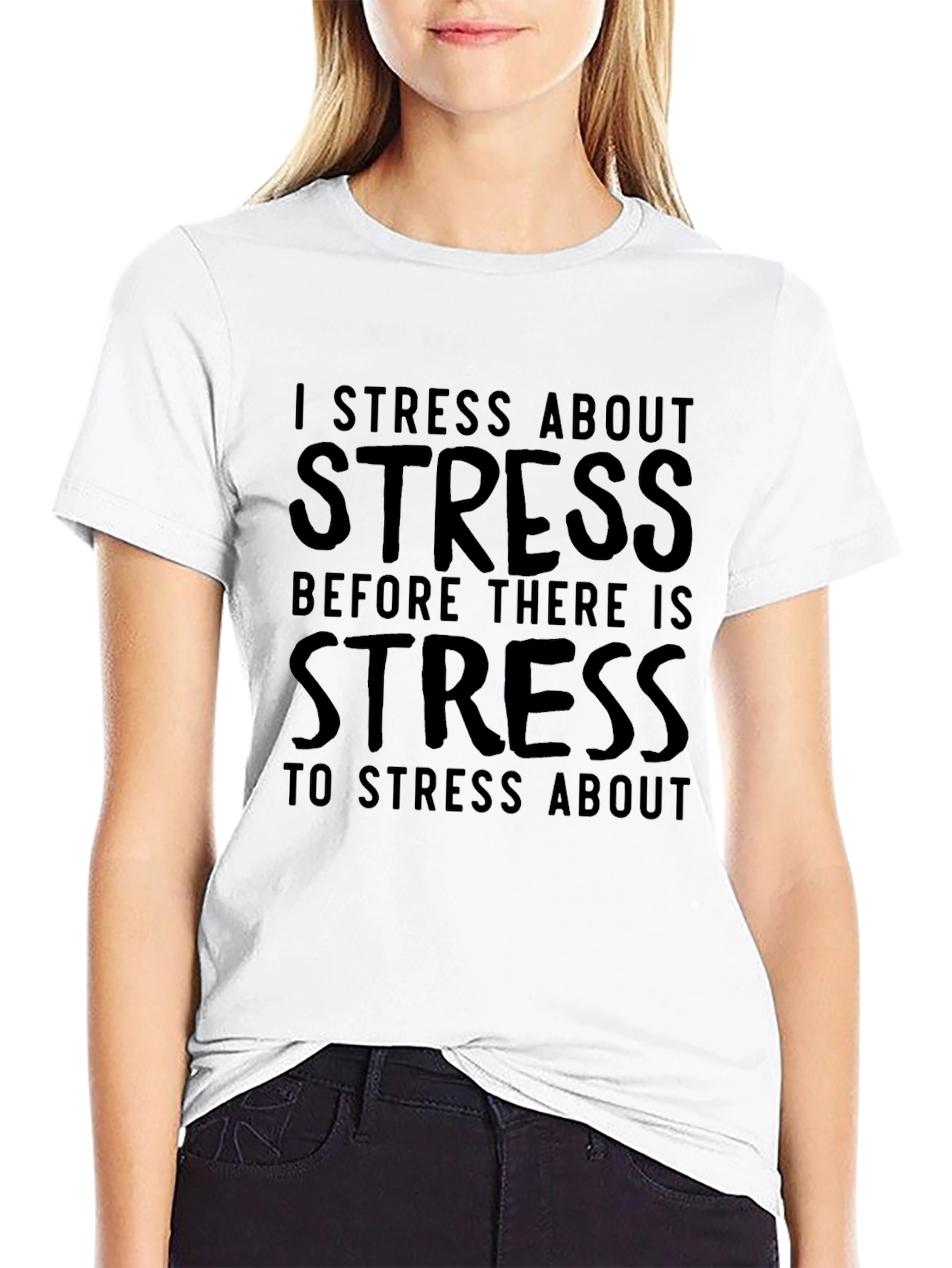 I Stress About Stress Black Tee