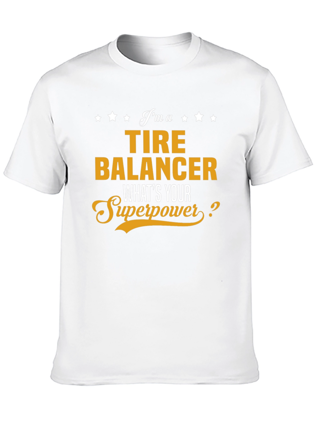 Tire Balancer Superpower Graphic Tee