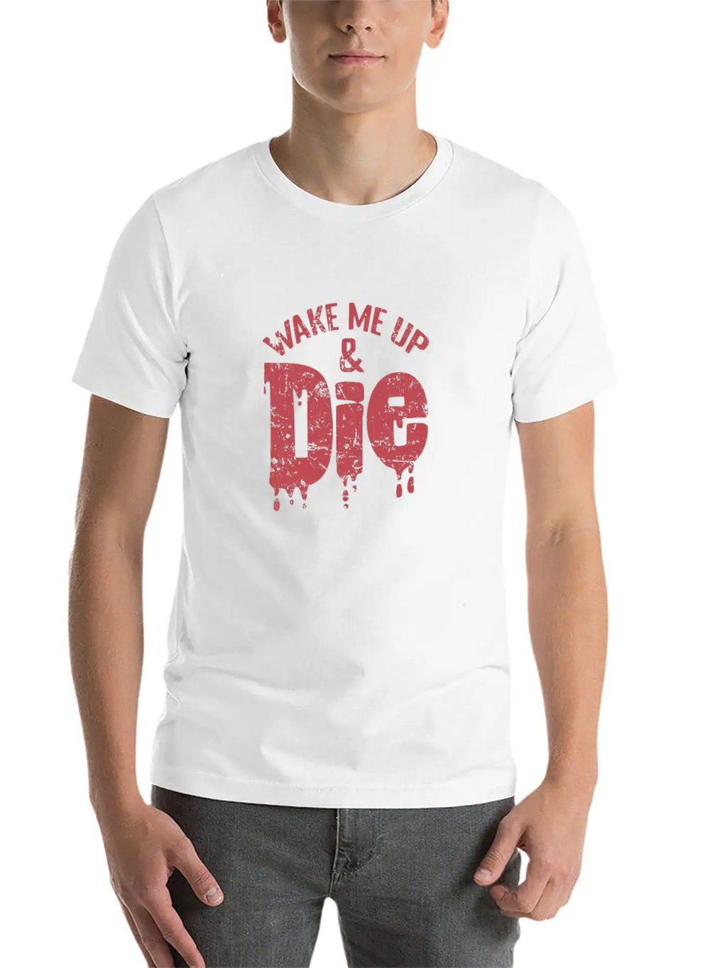 Wake Me Up And Die Sleep Dreaming Night Unisex Casual T-Shirt – Clean Design For Daily Comfort