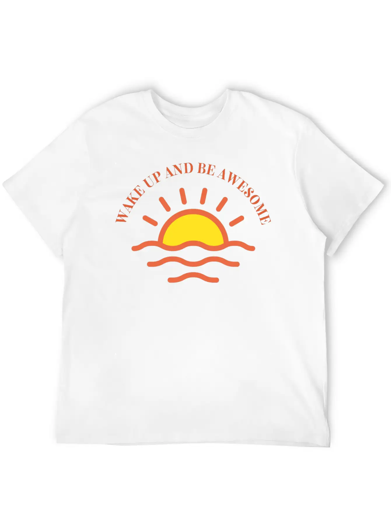Wake Up And Be Awesome Breathable Soft Cotton T-Shirt – Timeless Casual Look