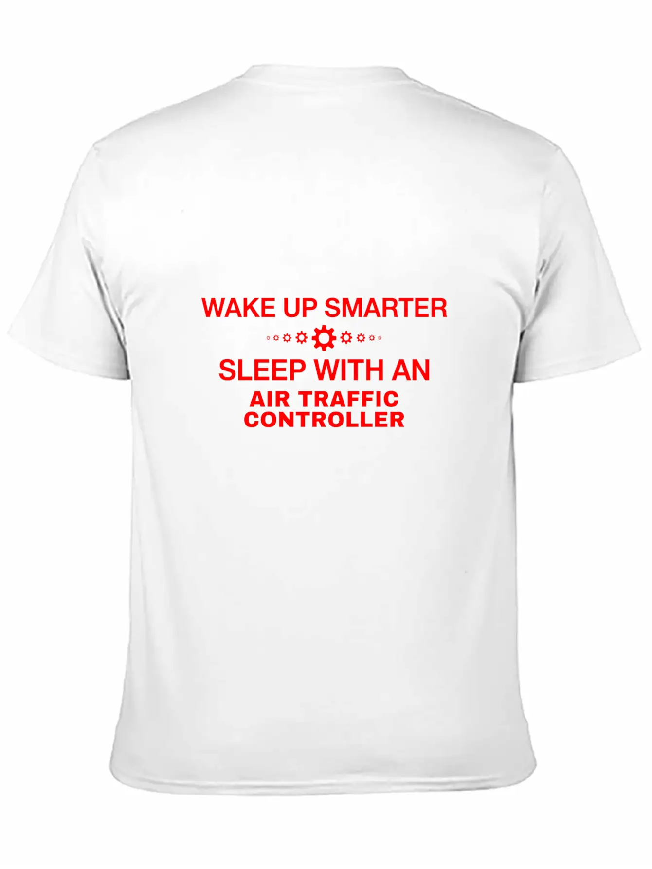 WAKE UP SMARTER SLEEP WITH AN AIR TRAFFIC CONTROLL Unisex Casual T-Shirt – Clean Design For Daily Comfort