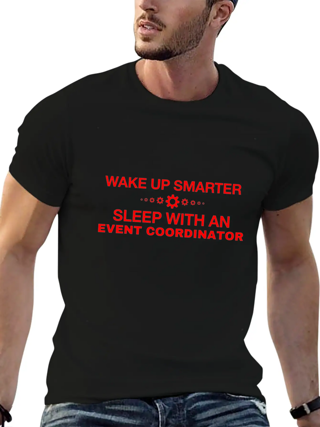 WAKE UP SMARTER SLEEP WITH AN EVENT COORDINATOR Unisex Short Sleeve Soft Cotton T-Shirt – Casual Everyday Wear
