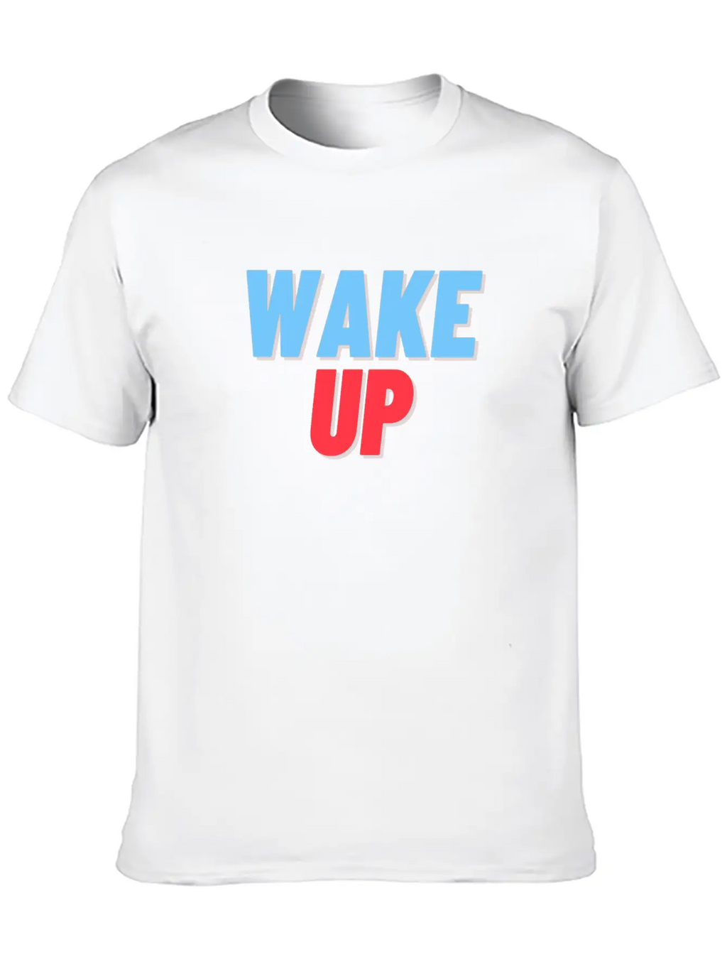 WAKE UP Unisex Short Sleeve Soft Cotton T-Shirt – Casual Everyday Wear