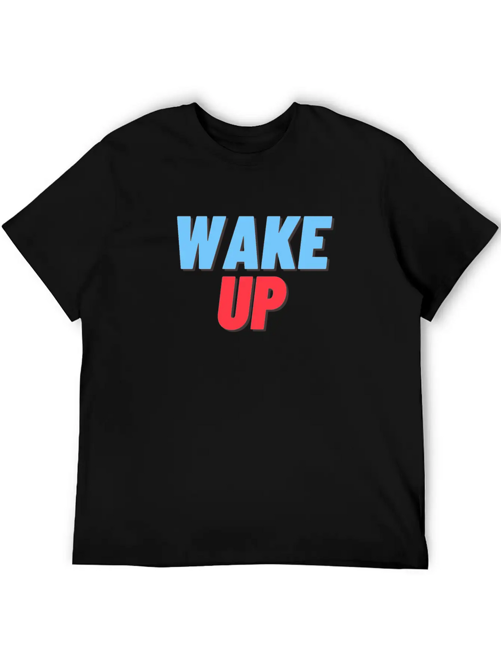 WAKE UP Unisex Short Sleeve Soft Cotton T-Shirt – Casual Everyday Wear