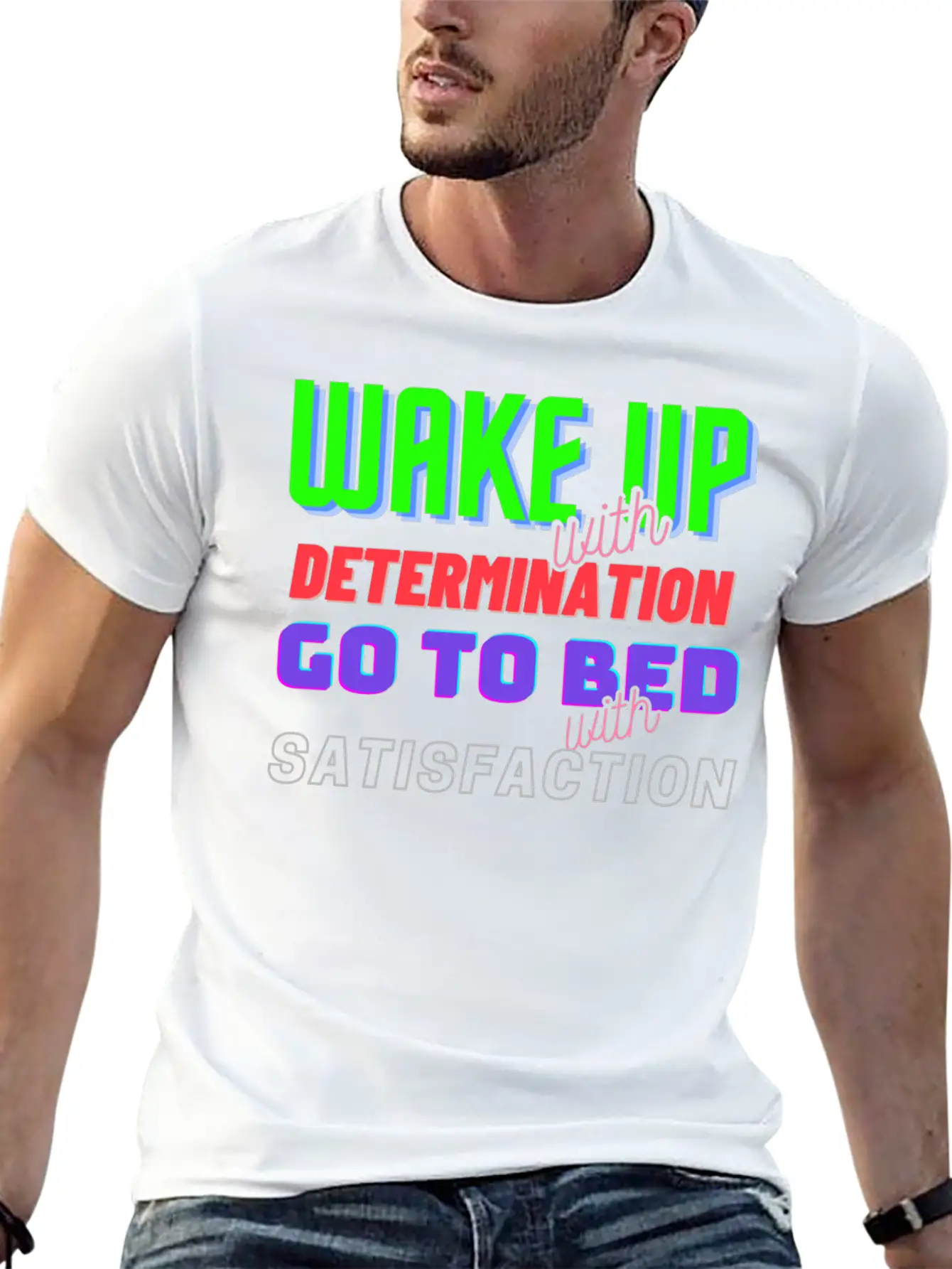 Wake Up With Determination Satisfaction Unisex Short Sleeve Soft Cotton T-Shirt – Casual Everyday Wear