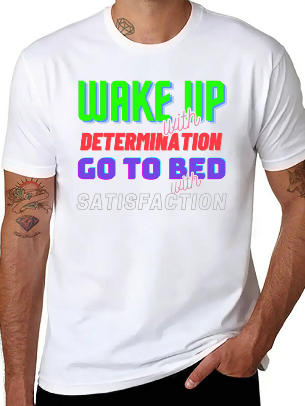Wake Up With Determination Satisfaction Unisex Short Sleeve Soft Cotton T-Shirt – Casual Everyday Wear