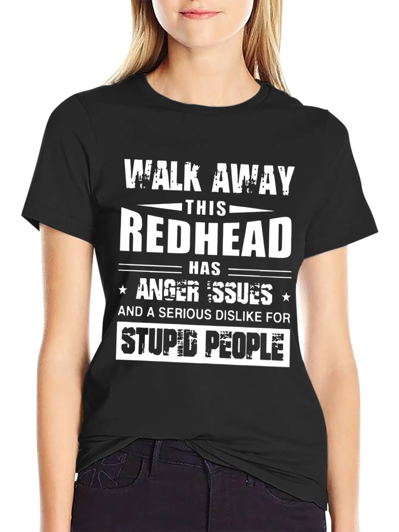 Walk Away This Redhead Has Anger Issue And A Serio Breathable Soft Cotton T-Shirt – Timeless Casual Look