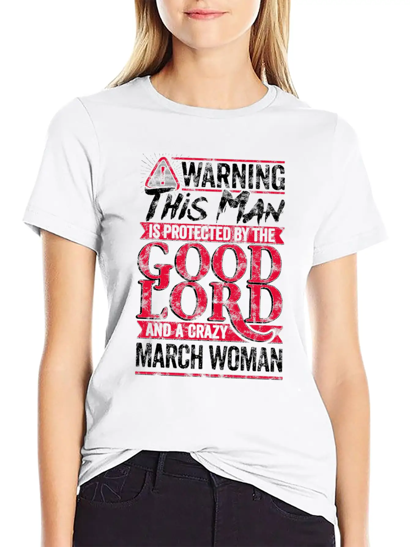Warning Man Protected By Crazy March Woman Unisex Casual T-Shirt – Clean Design For Daily Comfort