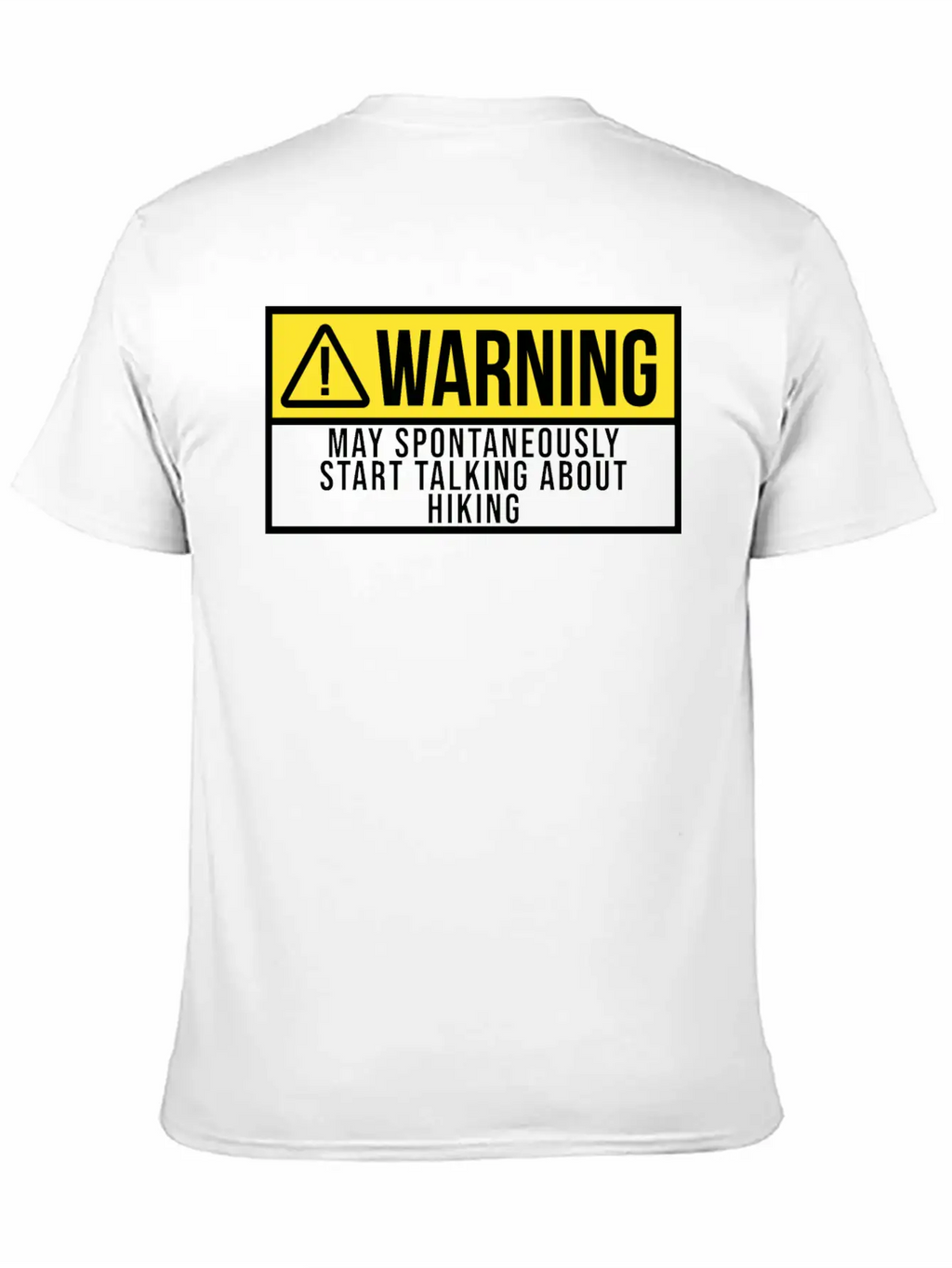 Warning Sports Hiking Hiker Hike Unisex Casual T-Shirt – Clean Design For Daily Comfort