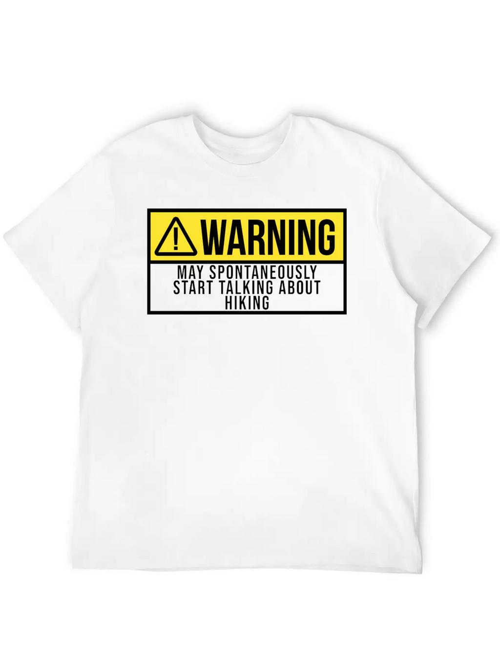 Warning Sports Hiking Hiker Hike Unisex Casual T-Shirt – Clean Design For Daily Comfort