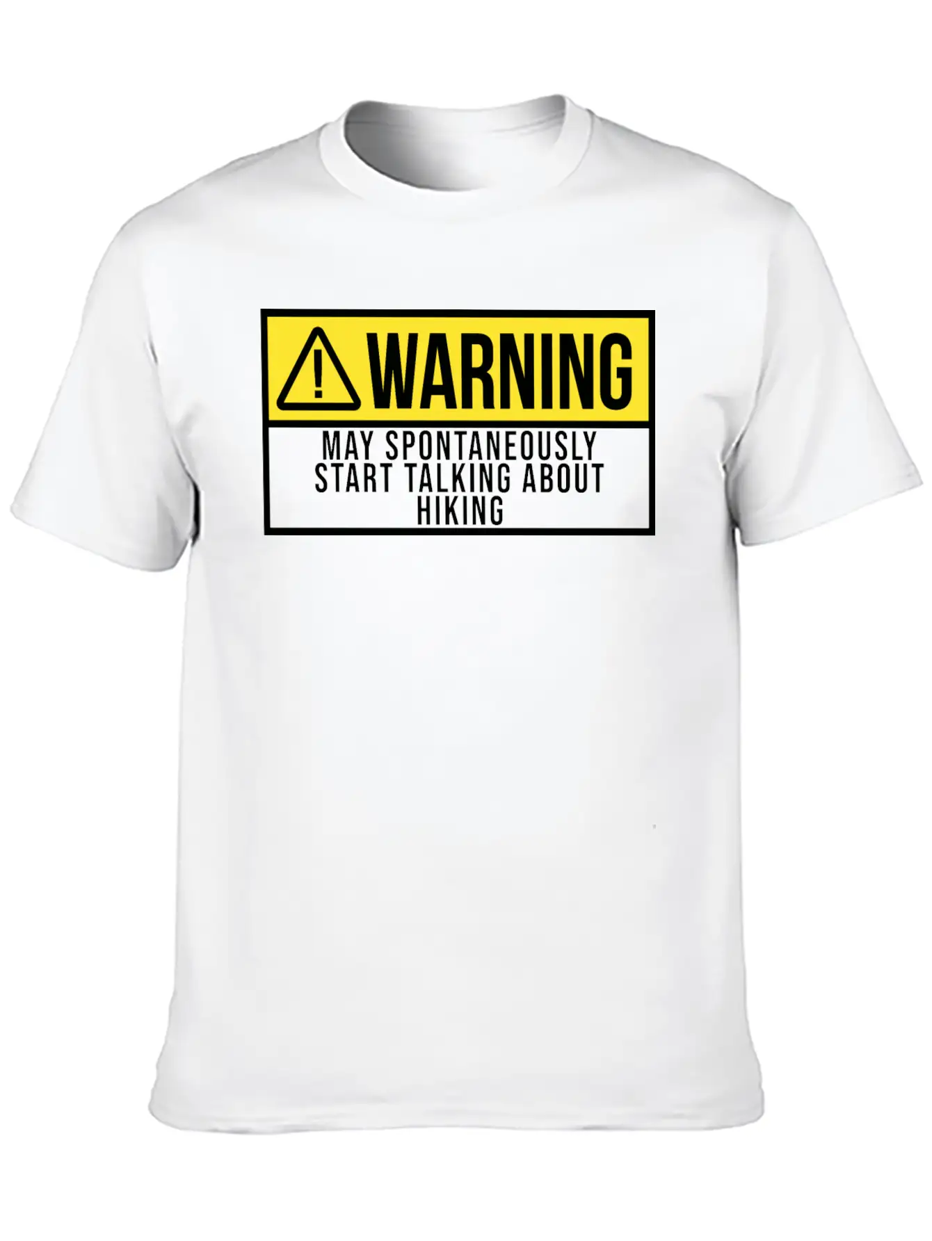 Warning Sports Hiking Hiker Hike Unisex Casual T-Shirt – Clean Design For Daily Comfort