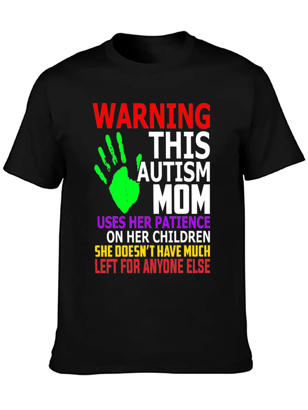 Warning This Autism Mom Uses Her Patience Unisex Casual T-Shirt – Clean Design For Daily Comfort