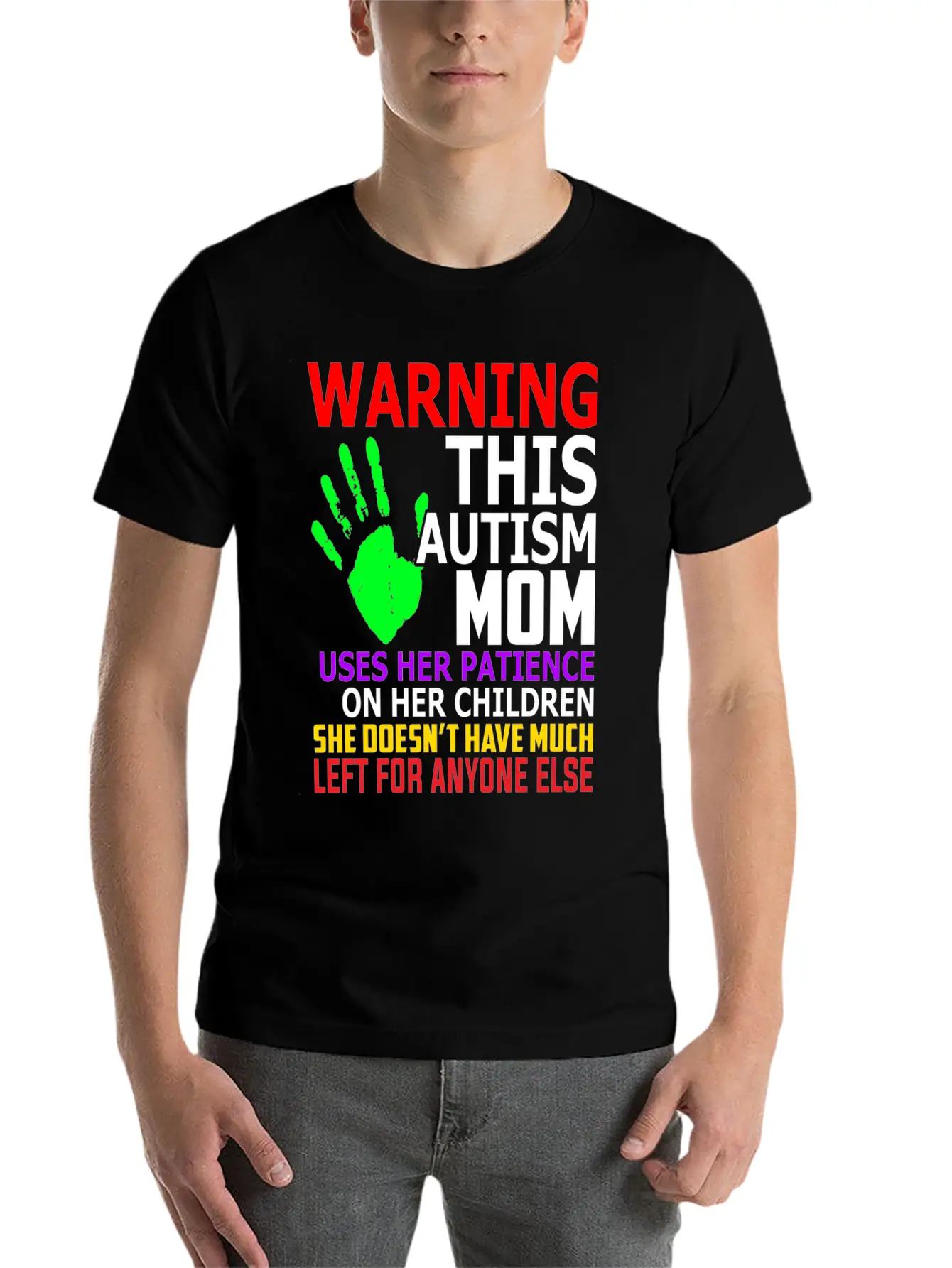 Warning This Autism Mom Uses Her Patience Unisex Casual T-Shirt – Clean Design For Daily Comfort