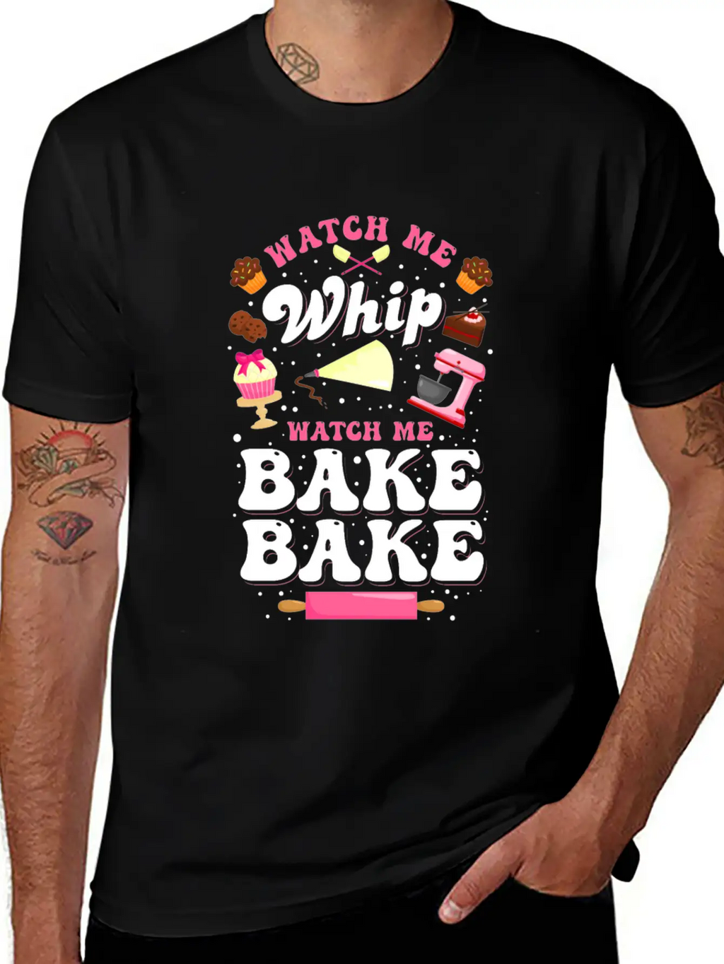 Watch Me Whip Watch Me Bake Bake Baking Gift Classic Fit Graphic Tee For Daily Comfort – Unisex Cotton Shirt