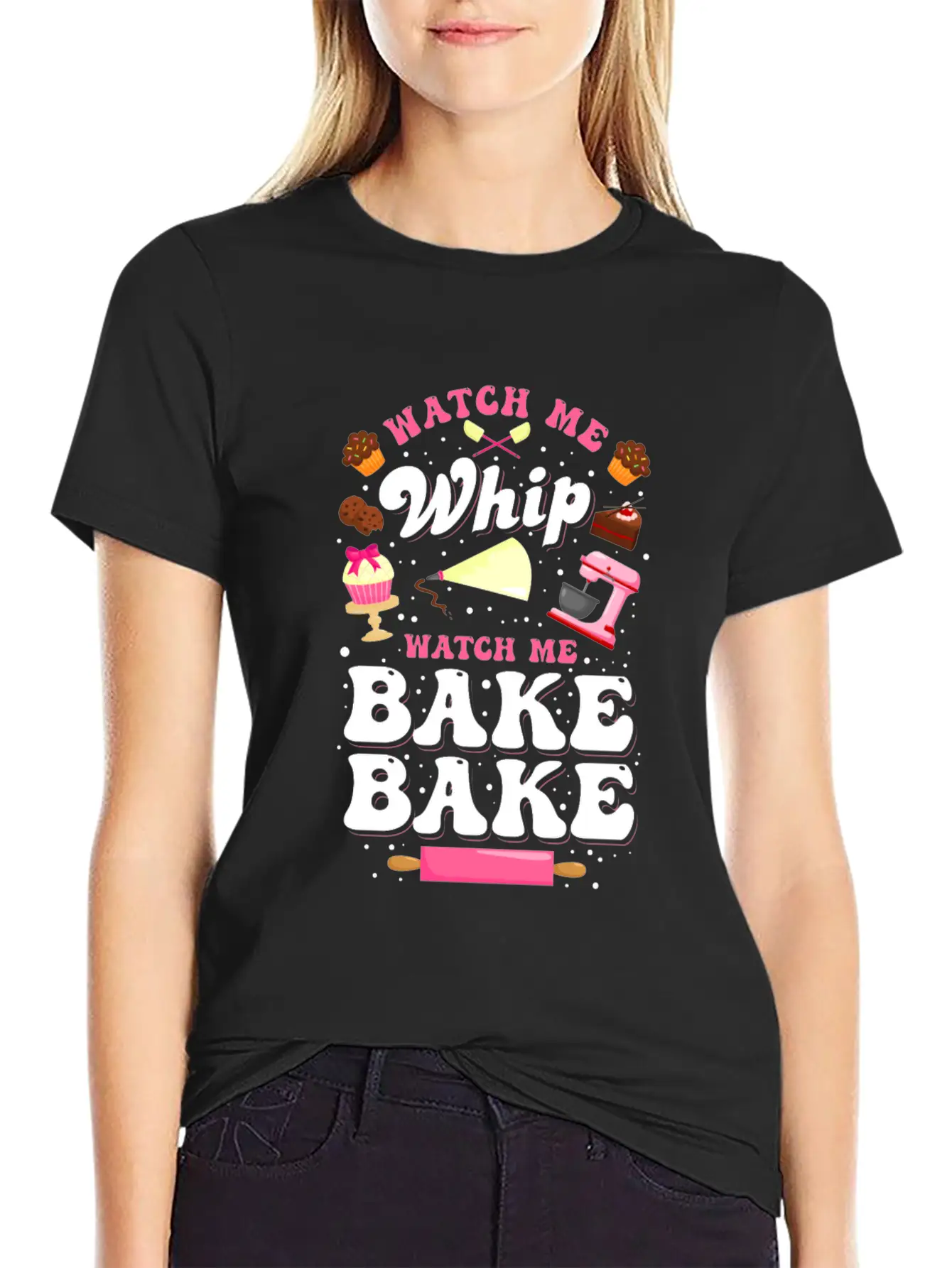 Watch Me Whip Watch Me Bake Bake Baking Gift Classic Fit Graphic Tee For Daily Comfort – Unisex Cotton Shirt