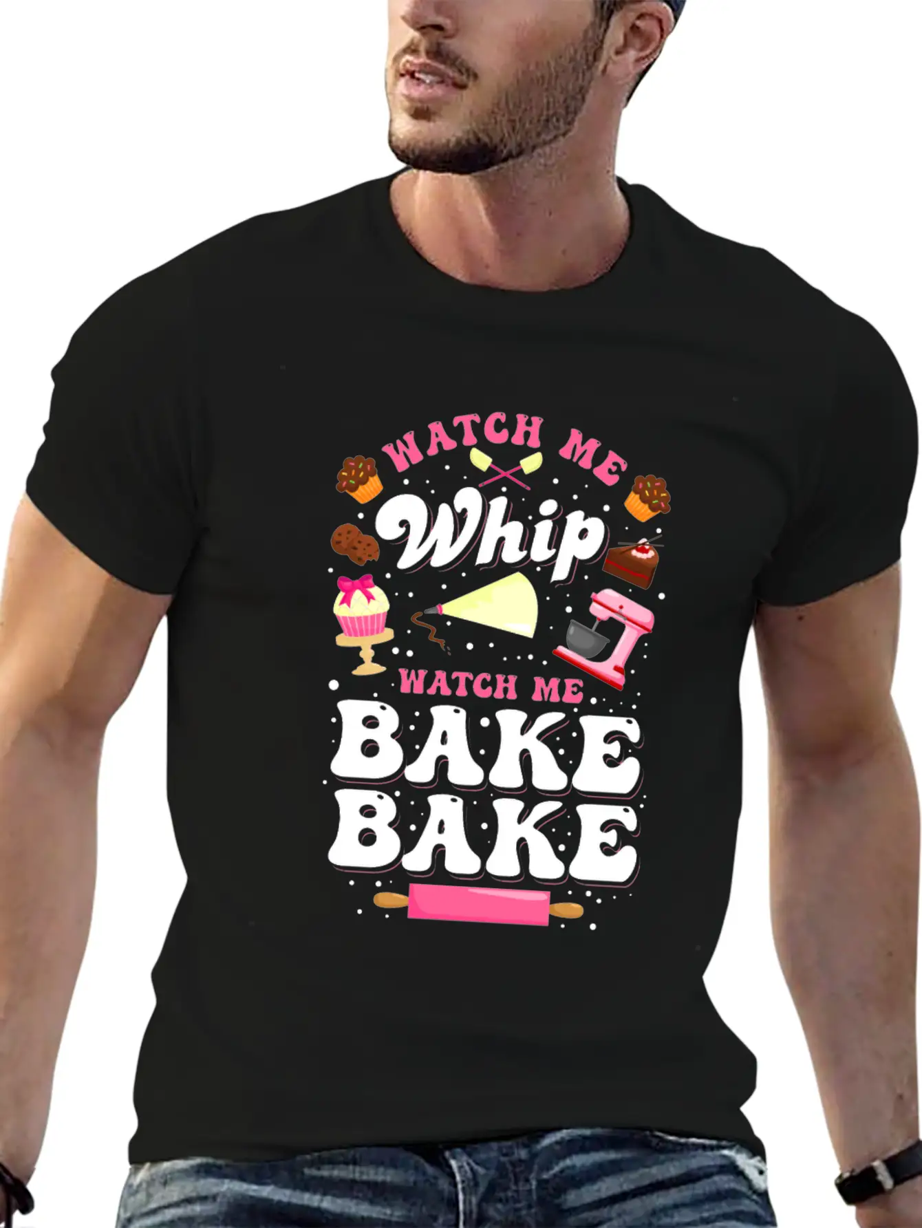 Watch Me Whip Watch Me Bake Bake Baking Gift Classic Fit Graphic Tee For Daily Comfort – Unisex Cotton Shirt