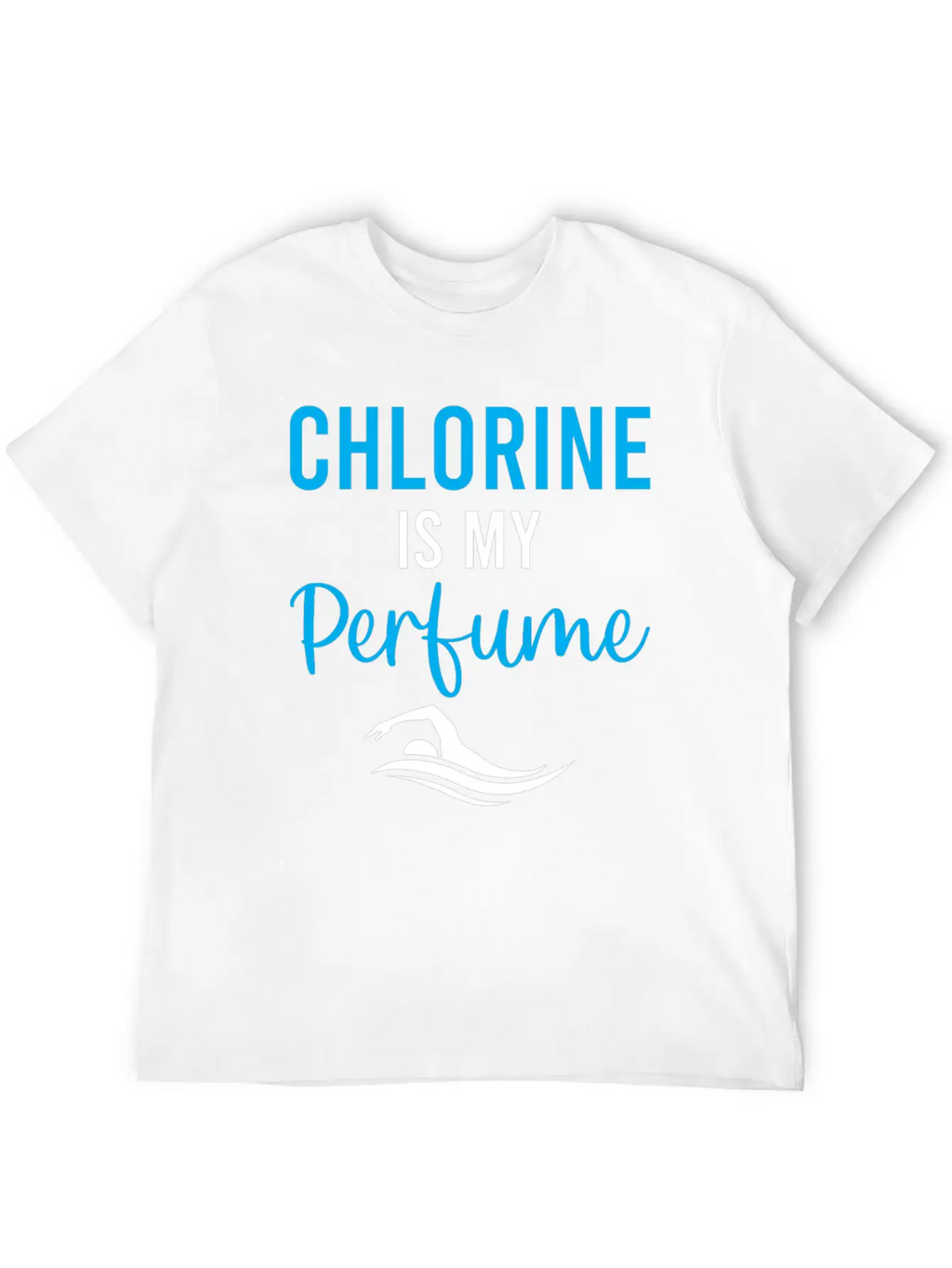 Water Polo - Chlorine Is My Perfume - Watersport Unisex Short Sleeve Soft Cotton T-Shirt – Casual Everyday Wear