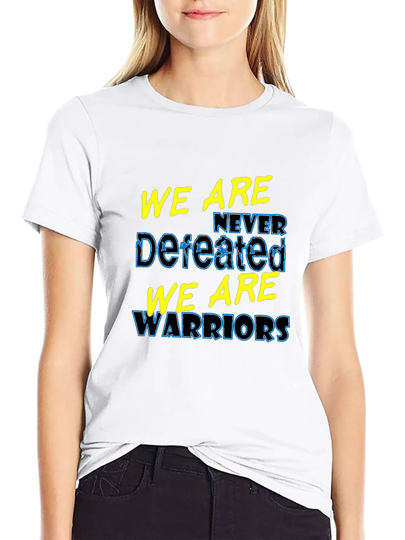 We Are Never Defeated We Are Warriors Unisex Short Sleeve Soft Cotton T-Shirt – Casual Everyday Wear