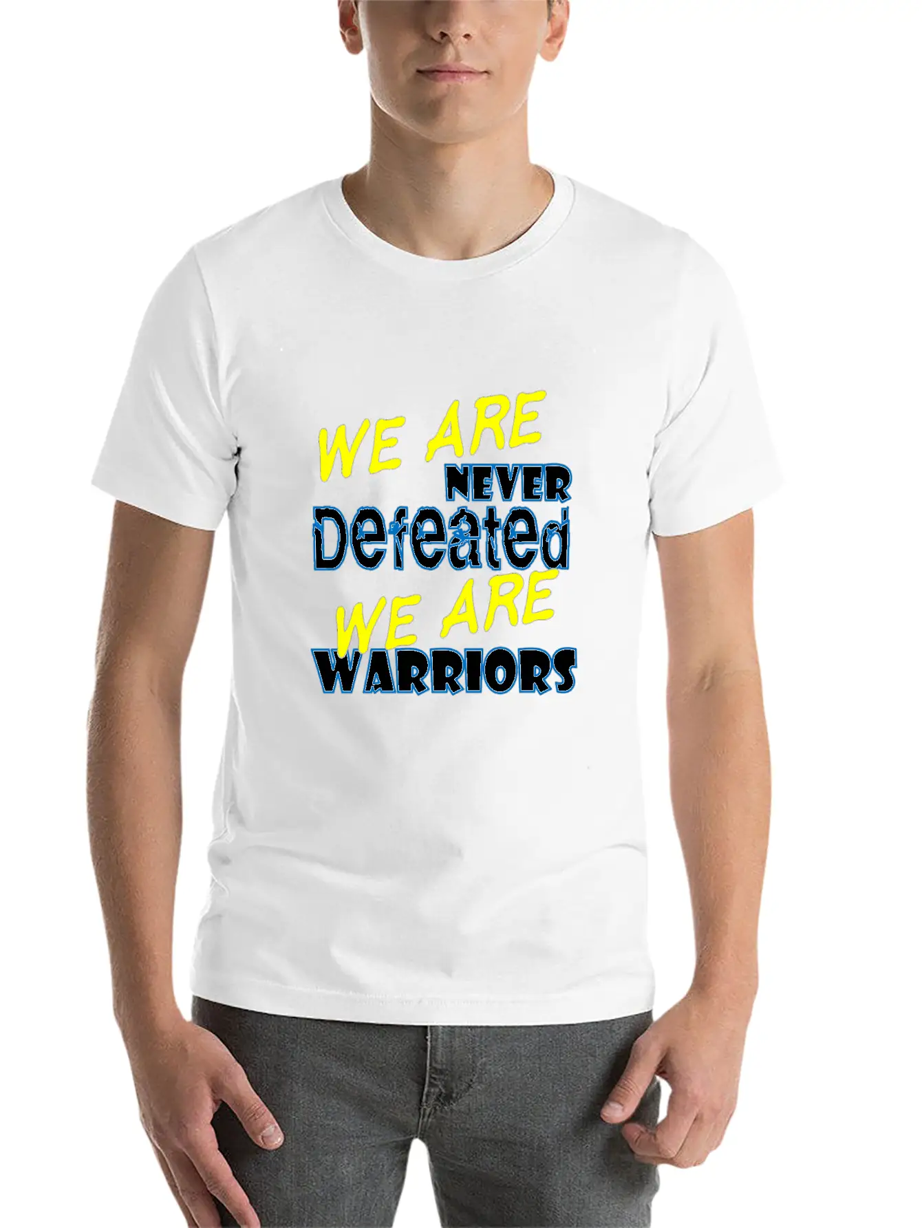 We Are Never Defeated We Are Warriors Unisex Short Sleeve Soft Cotton T-Shirt – Casual Everyday Wear
