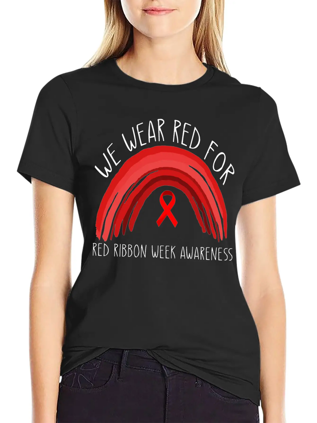 We Wear Red For Red Ribbon Week Awareness Unisex Short Sleeve Soft Cotton T-Shirt – Casual Everyday Wear