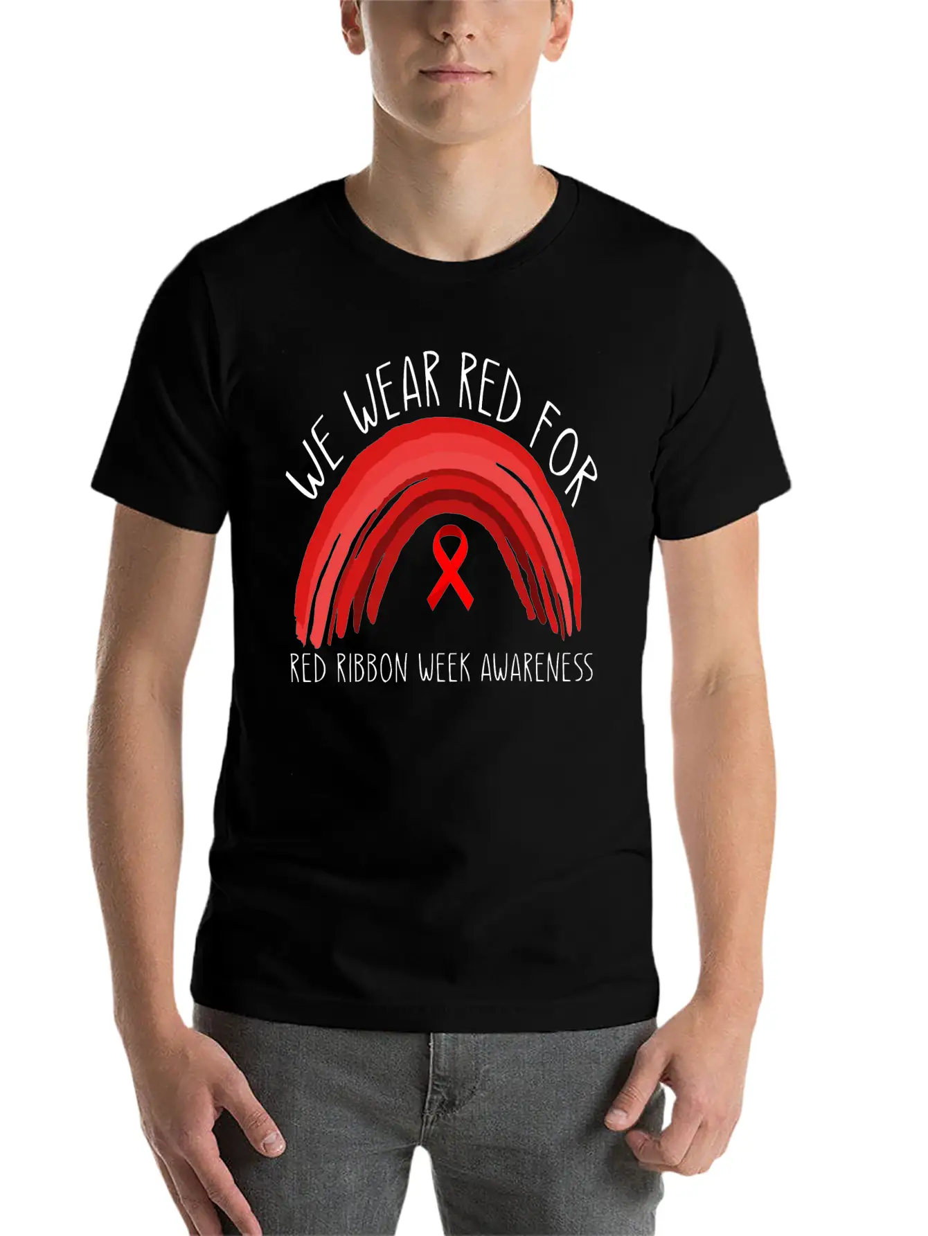 We Wear Red For Red Ribbon Week Awareness Unisex Short Sleeve Soft Cotton T-Shirt – Casual Everyday Wear