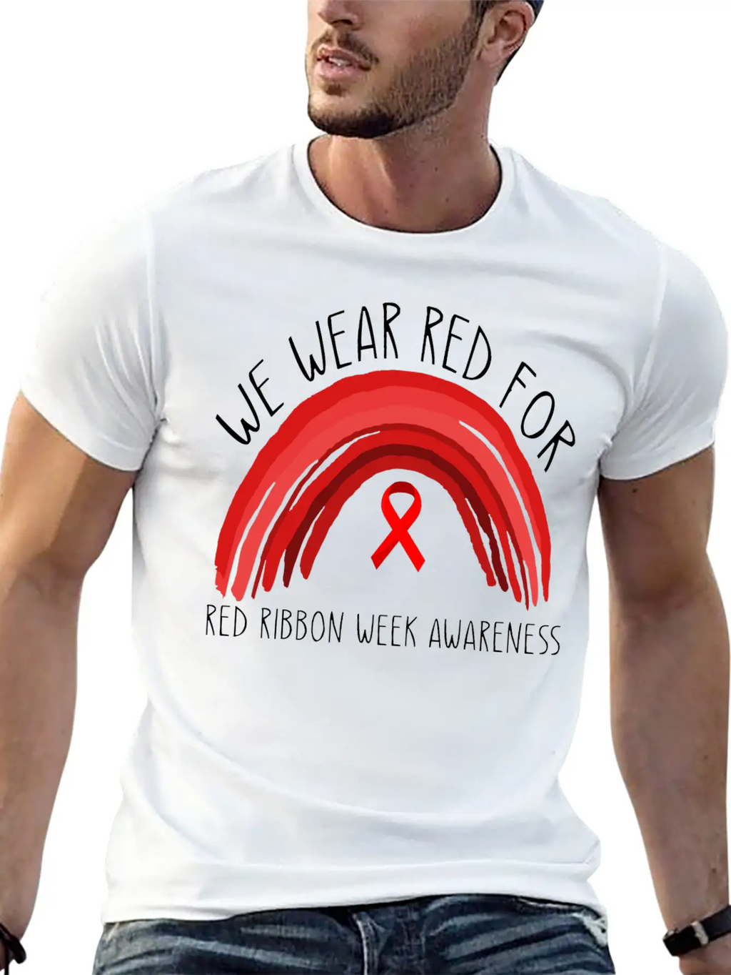We Wear Red For Red Ribbon Week Awareness Unisex Short Sleeve Soft Cotton T-Shirt – Casual Everyday Wear