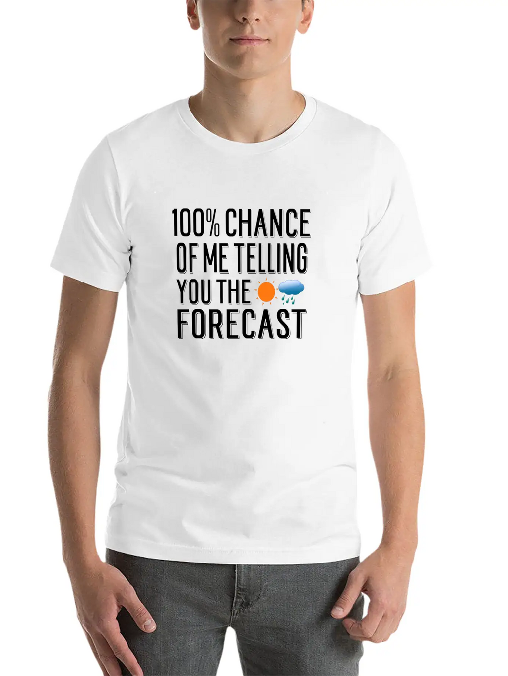 Weather Forecast Quote Meteorology Meteorologist Unisex Short Sleeve Soft Cotton T-Shirt – Casual Everyday Wear