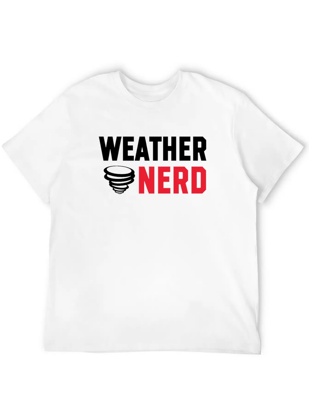 Weather Nerd Storm Chaser Apparel Unisex Casual T-Shirt – Clean Design For Daily Comfort