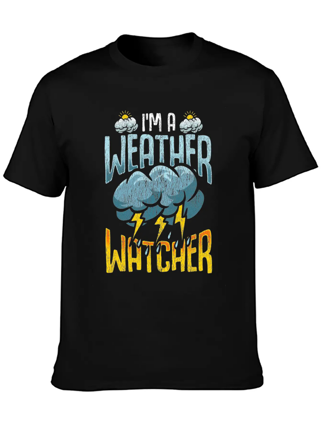 Weather Watcher Humor Funny Meteorology Profession Casual Graphic T-Shirt – Simple And Comfortable Daily Wear