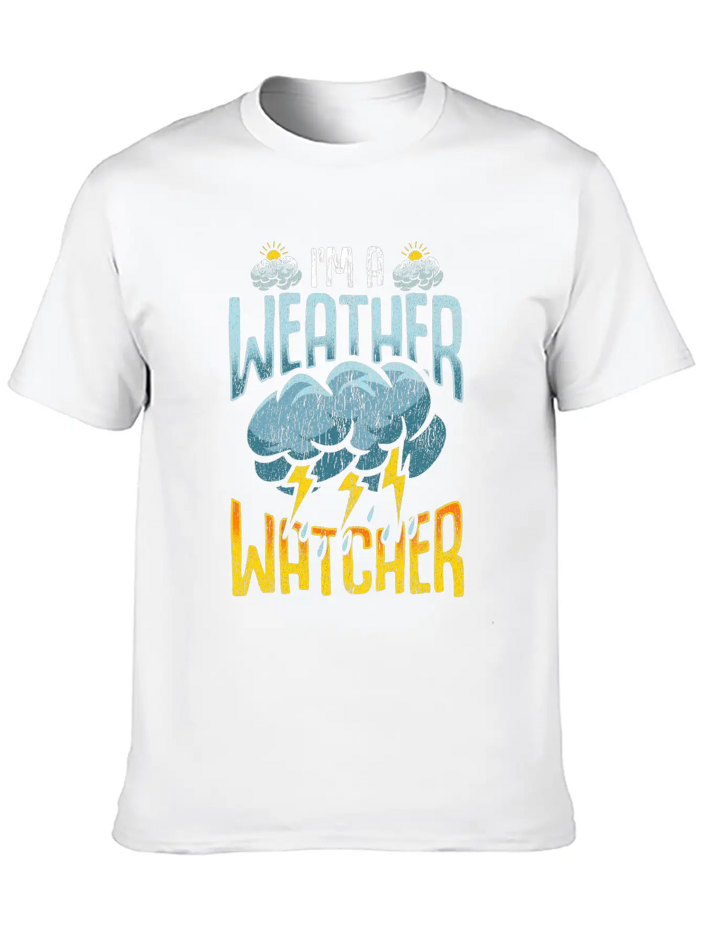 Weather Watcher Humor Funny Meteorology Profession Casual Graphic T-Shirt – Simple And Comfortable Daily Wear