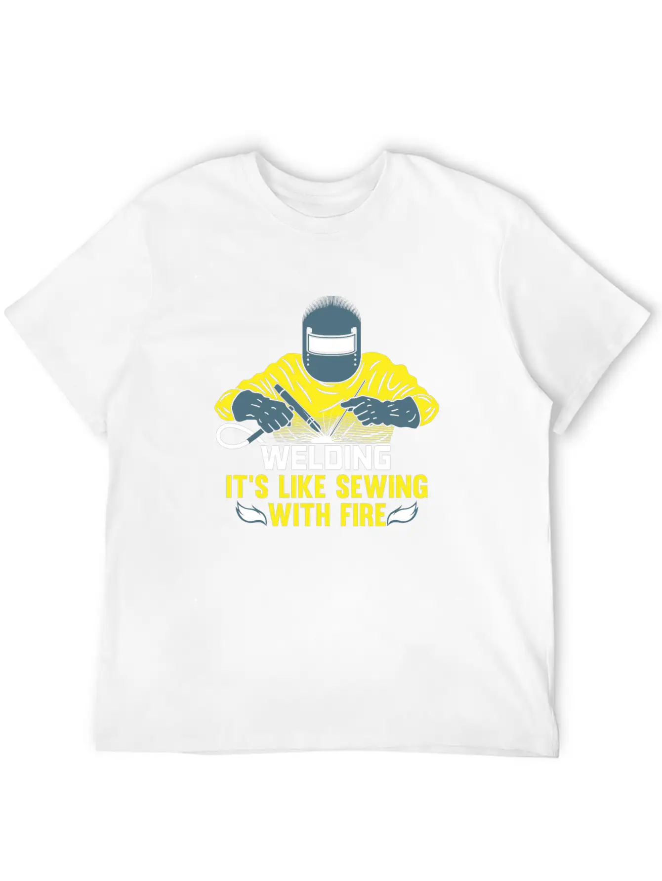 Welding Is Like Sewing With Fire / Welder Flames Stylish Everyday T-Shirt – Unisex Basic Cotton Tee