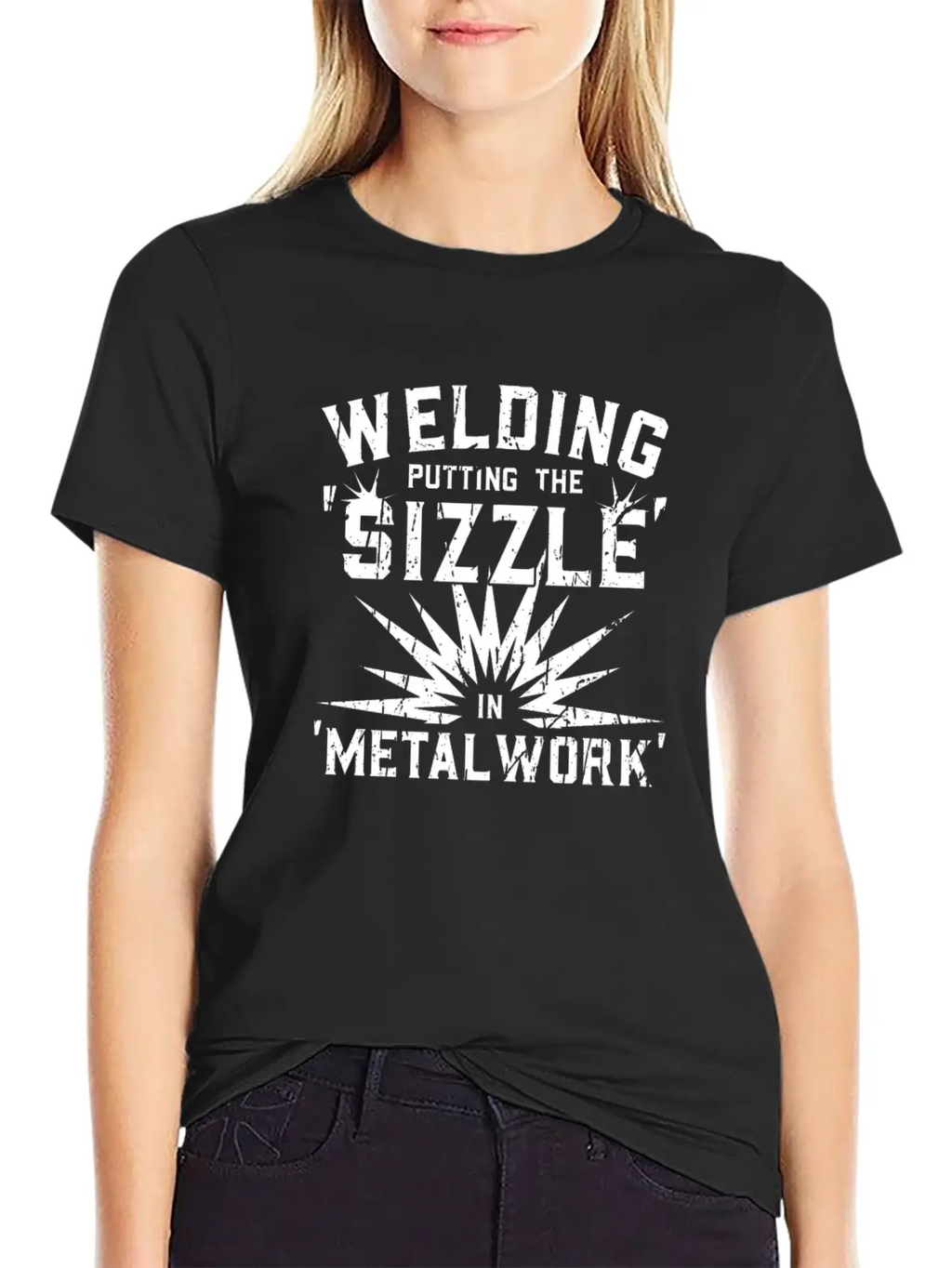 Welding: Putting The 'sizzle' In 'metalwork' - Breathable Soft Cotton T-Shirt – Timeless Casual Look