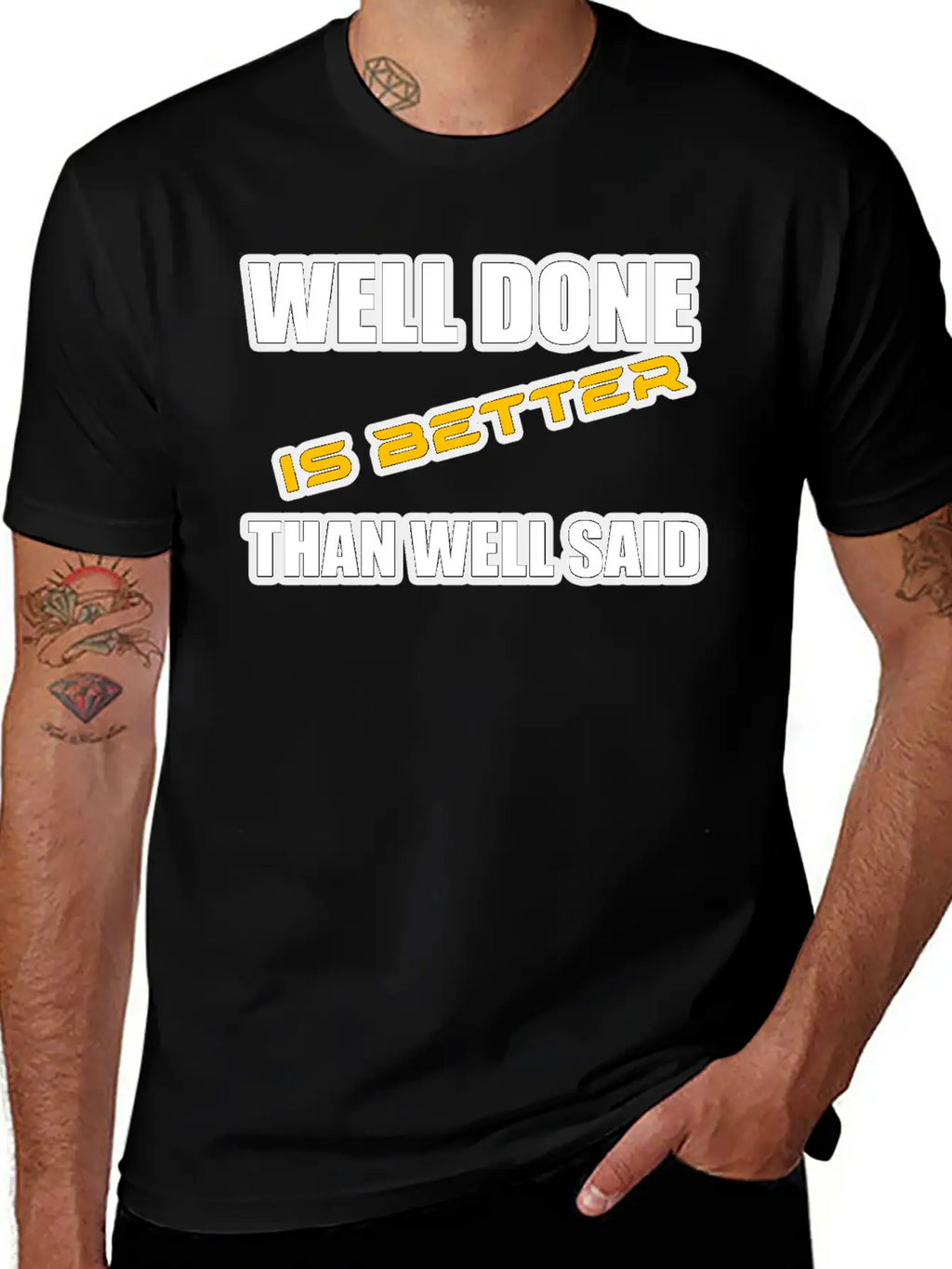 WELL DONE IS BETTER THAN WELL SAID TSHIRT Unisex Casual T-Shirt – Clean Design For Daily Comfort