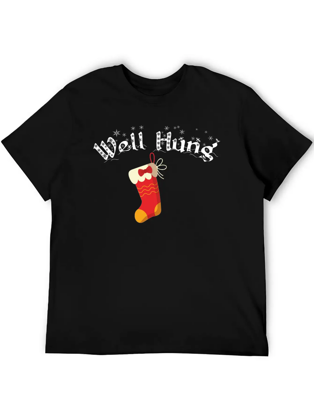 Well Hung Christmas Shirt Breathable Soft Cotton T-Shirt – Timeless Casual Look